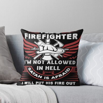 I Am A Firefighter Artwork Throw Pillow